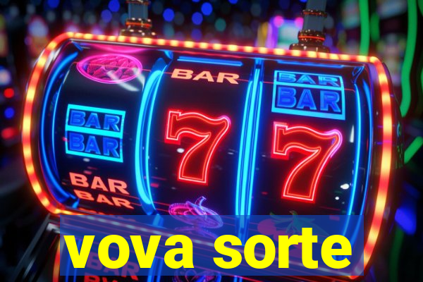 vova sorte